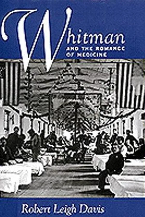 Capa de Whitman and the romance of medicine