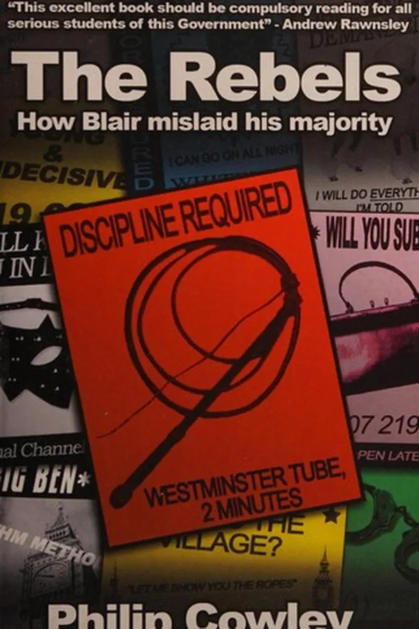 Capa de REBELS: HOW BLAIR MISLAID HIS MAJORITY