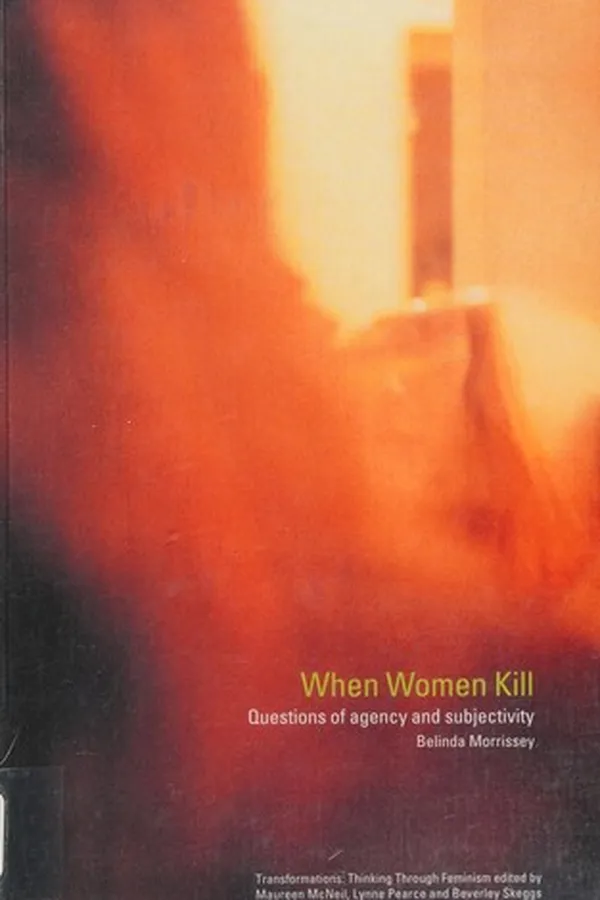 Capa de WHEN WOMEN KILL: QUESTIONS OF AGENCY AND SUBJECTIVITY
