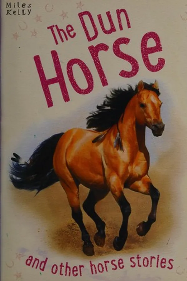 Capa de The dun horse and other horse stories
