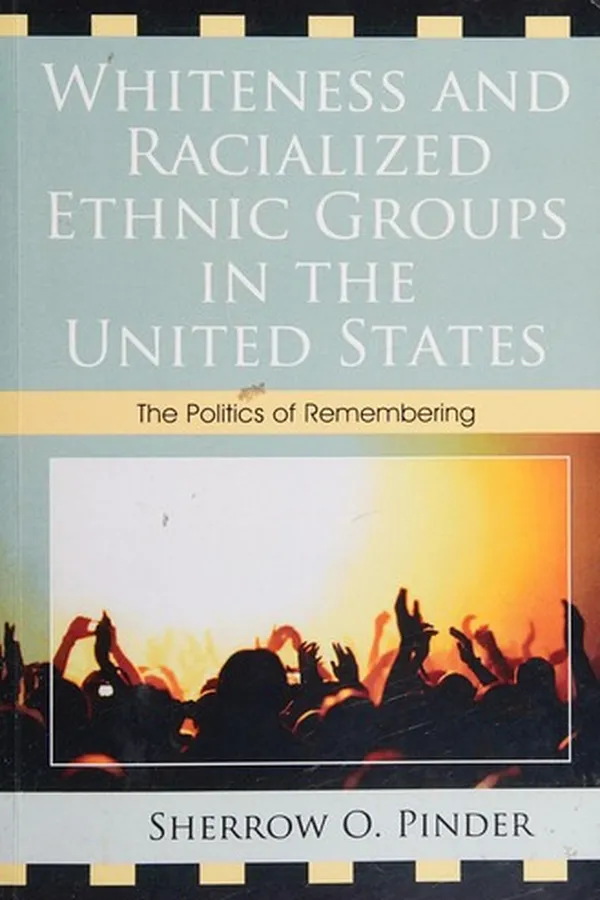 Capa de Whiteness and racialized ethnic groups in the United States