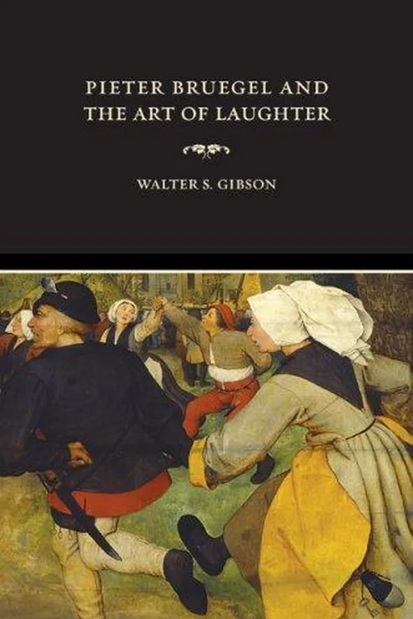 Capa de Pieter Bruegel and the art of laughter