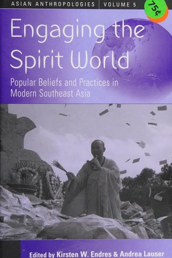 Capa de Engaging the spirit world in modern Southeast Asia