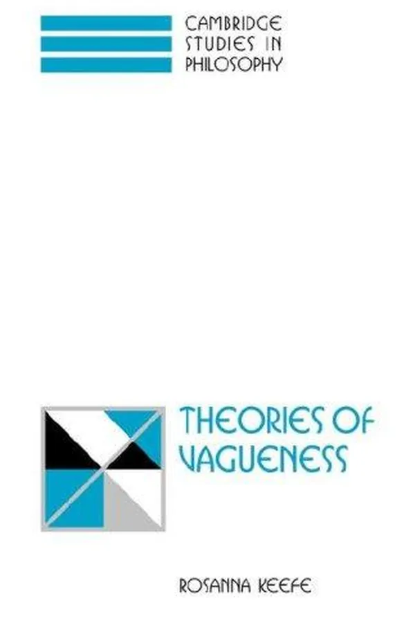 Capa de Theories of Vagueness (Cambridge Studies in Philosophy)