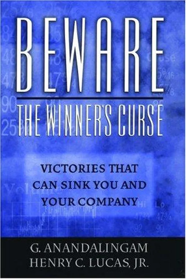 Capa de Beware the Winner's Curse