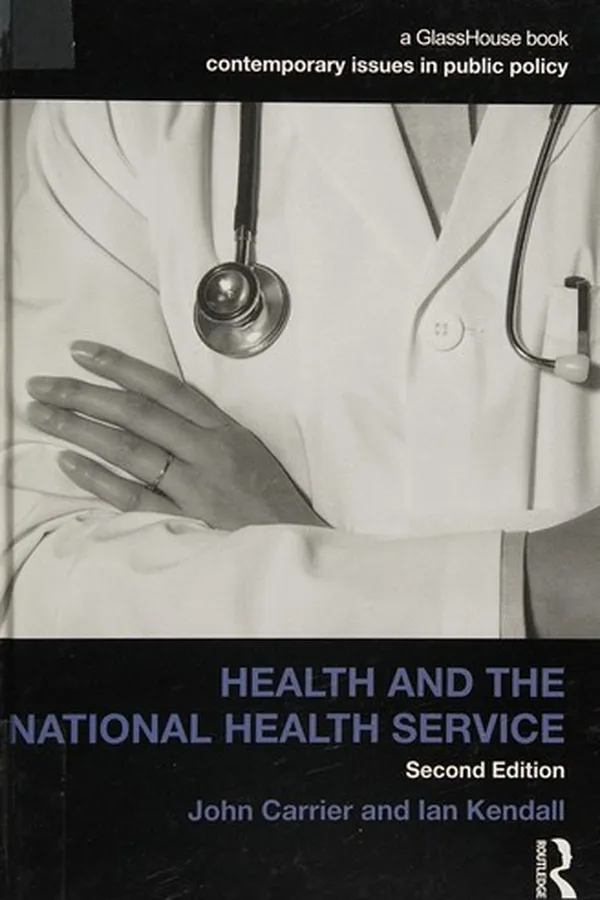 Capa de Health and the National Health Service (Contemporary Issues in Public Policy)