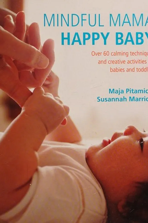 Capa de Mindful mama, happy baby