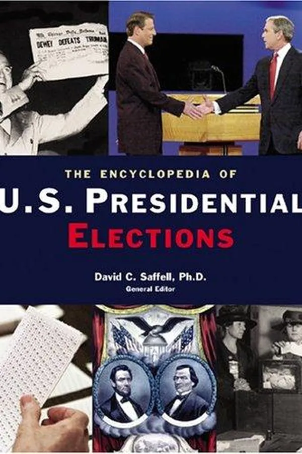 Capa de The encyclopedia of U.S. presidential elections