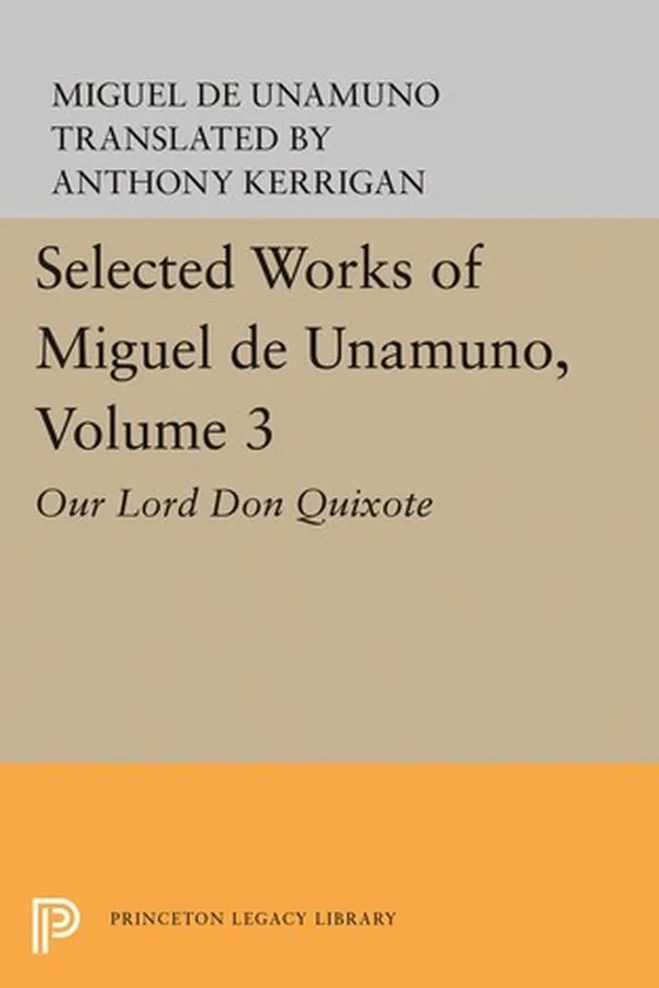 Capa de Selected Works of Miguel de Unamuno, Volume 3