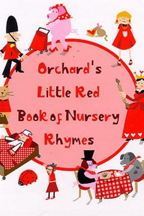 Capa de Orchard's little red book of nursery rhymes