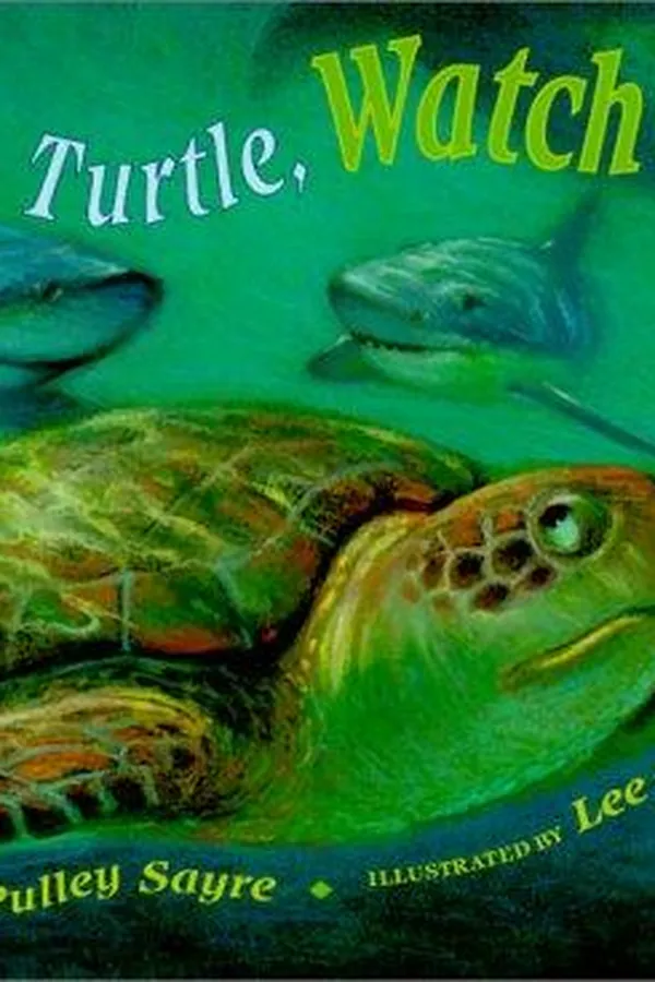 Cover of Turtle, turtle, watch out!