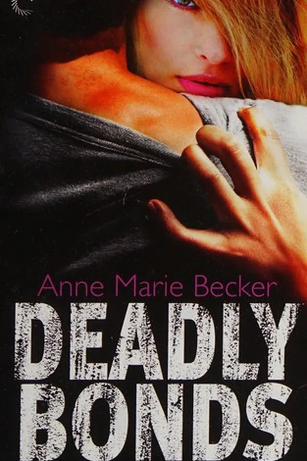 Cover of Deadly Bonds