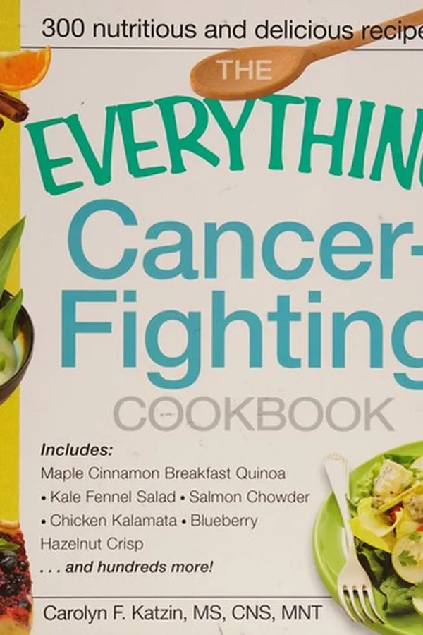Capa de The everything cancer-fighting cookbook