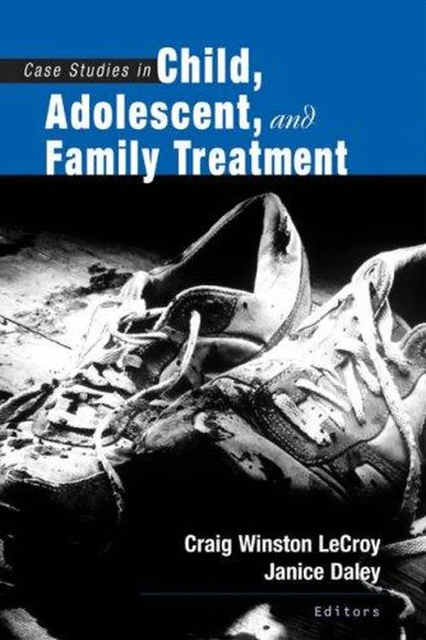 Capa de Case studies in child, adolescent, and family treatment