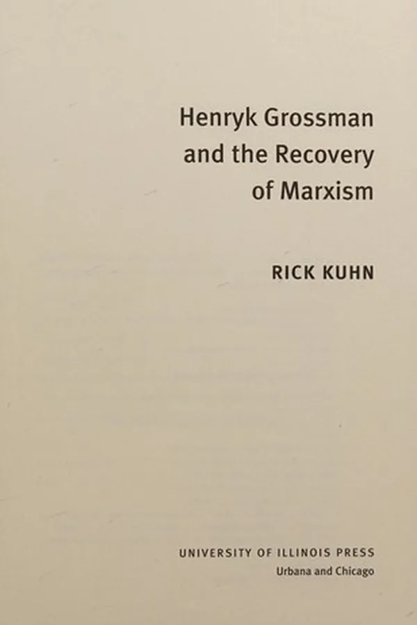 Capa de Henryk Grossman and the recovery of Marxism