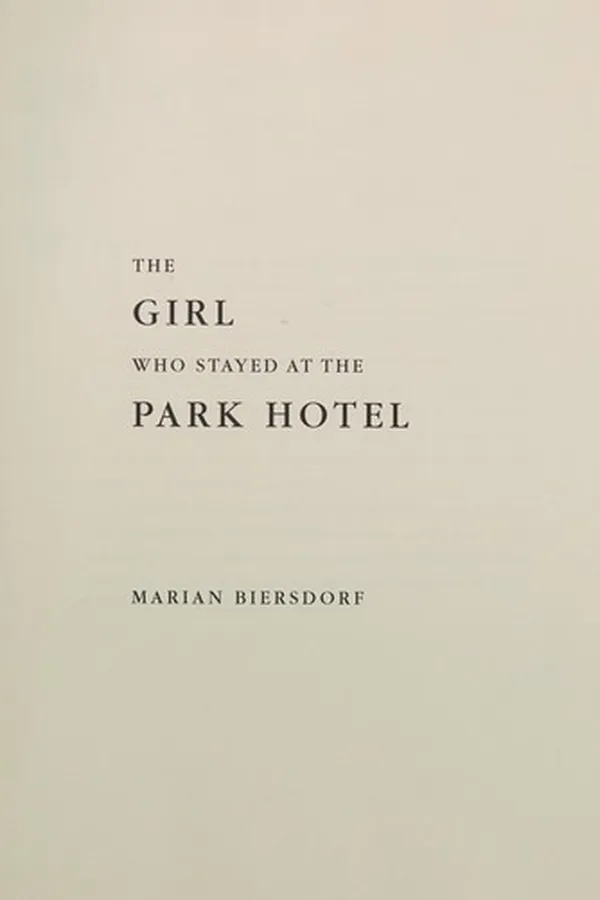 Capa de The girl who stayed at the Park Hotel