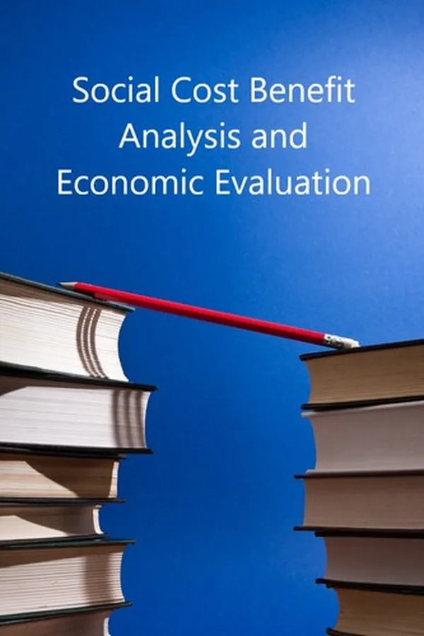 Capa de Social Cost Benefit Analysis and Economic Evaluation