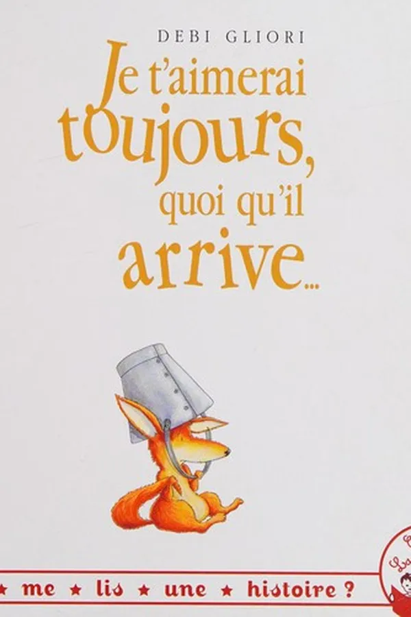 Capa de Je t'aimerai toujours, quoi qu'il arrive...