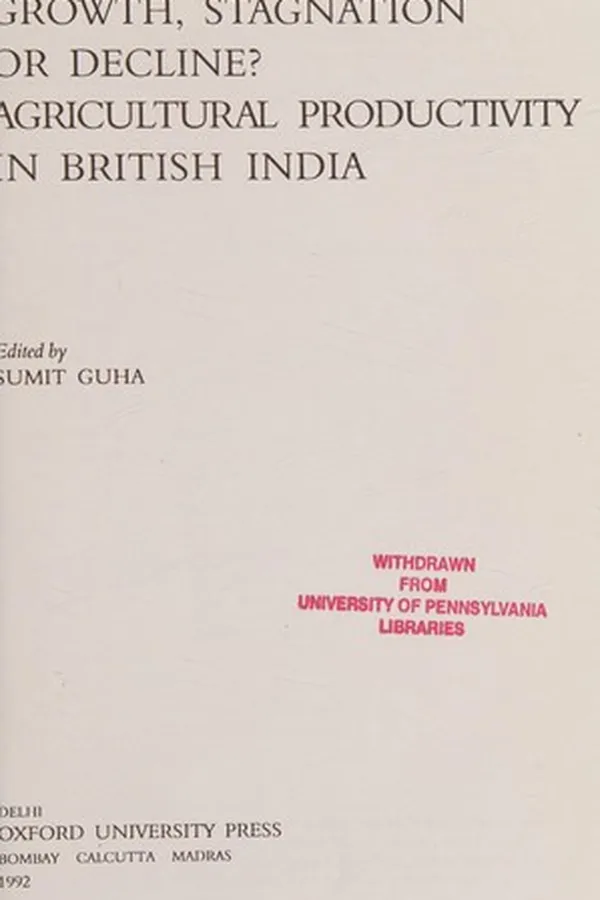 Capa de Growth, stagnation, or decline? agricultural productivity in British India