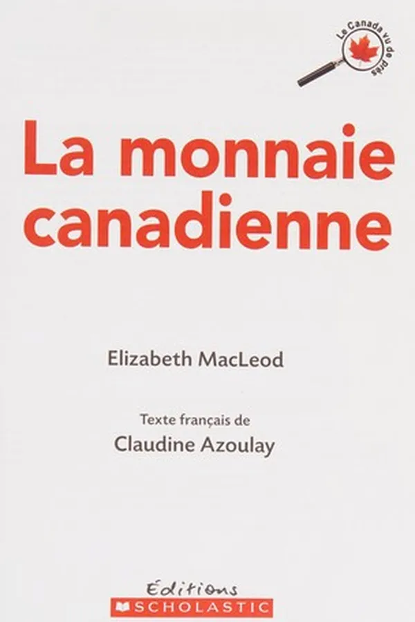 Capa de La monnaie canadienne