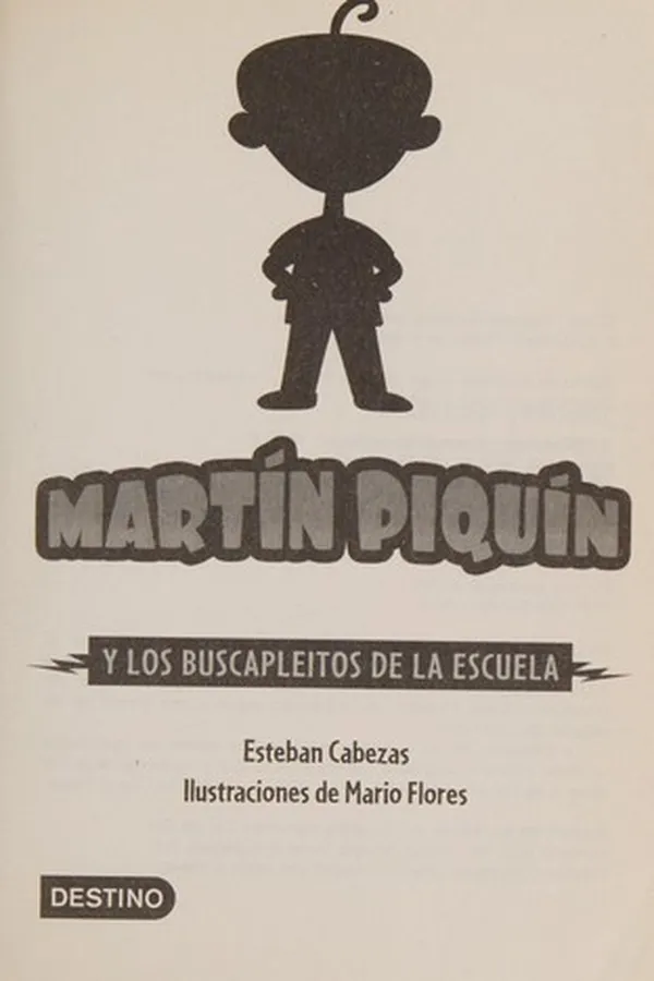 Capa de Martín Piquín y los buscapleitos de la escuela