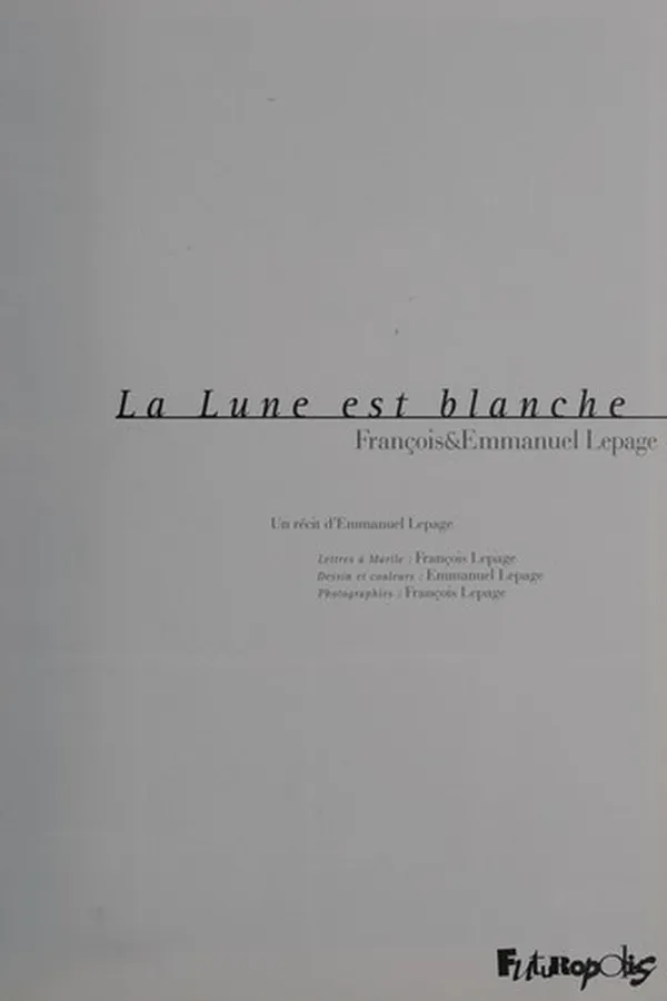 Cover of La lune est blanche