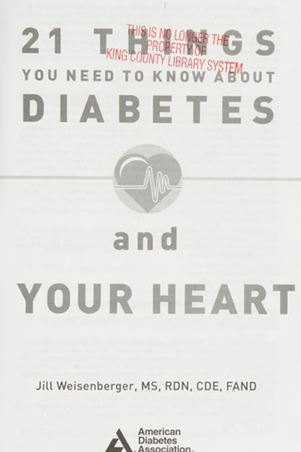 Capa de 21 things you need to know about diabetes and your heart