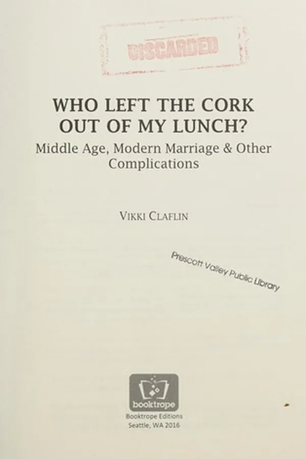 Capa de Who left the cork out of my lunch?