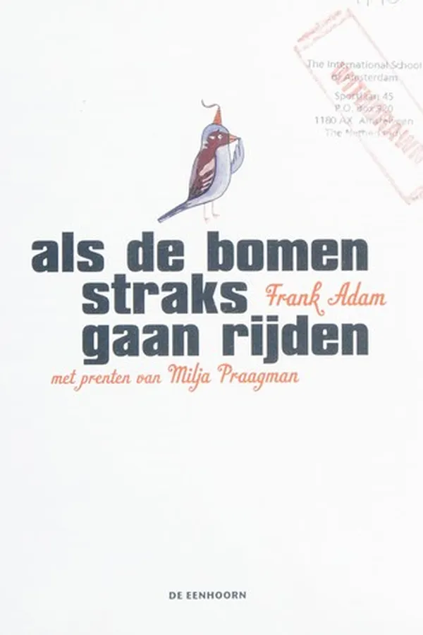 Capa de Als de bomen straks gaan rijden