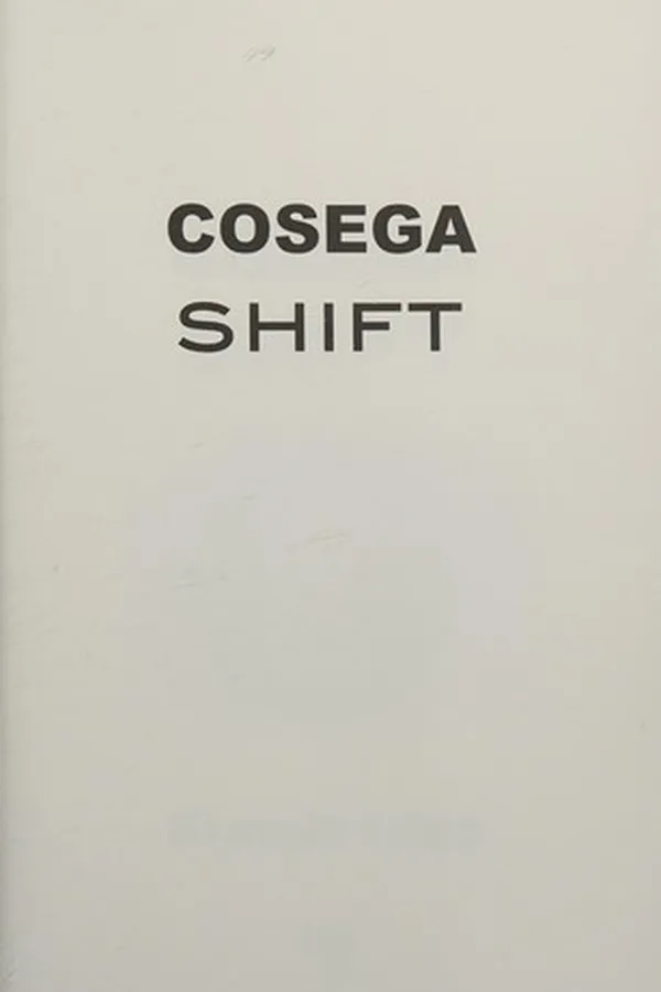 Cover of Cosega shift