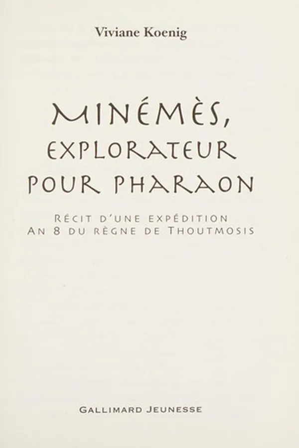 Capa de Minémès, explorateur pour pharaon