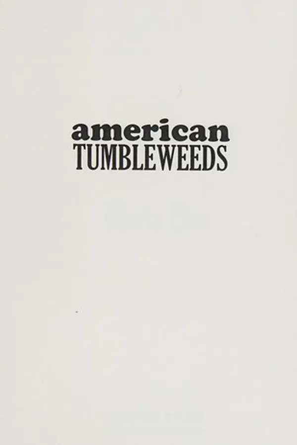 Cover of American Tumbleweeds
