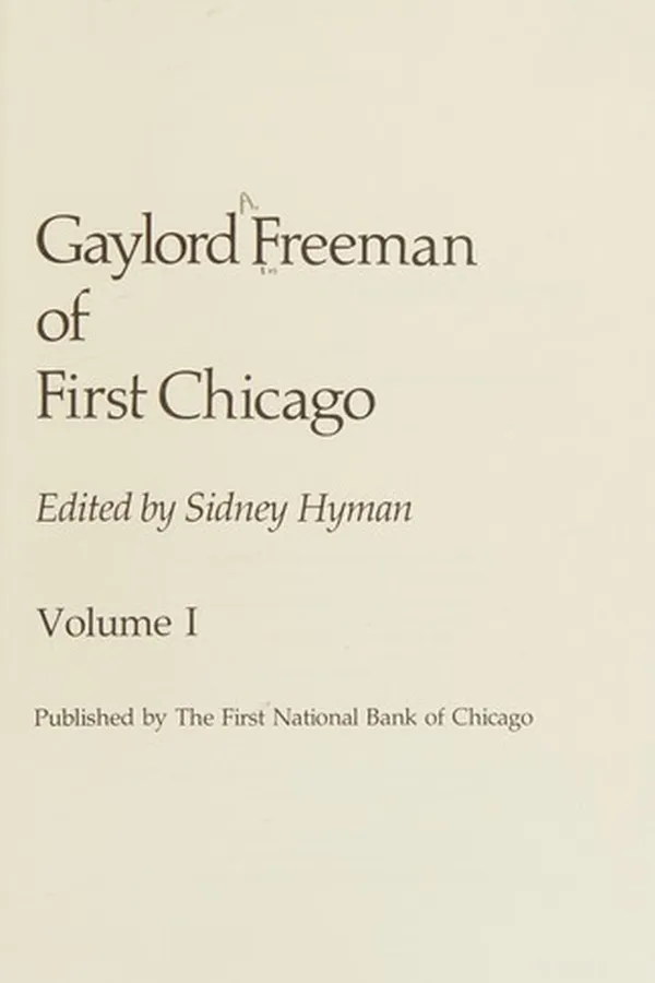 Capa de Gaylord Freeman of First Chicago