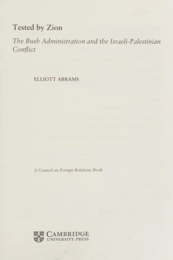 Capa de The Bush administration and the Israeli-Palestinian conflict