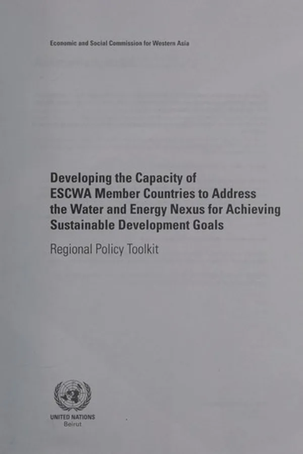 Capa de Developing the capacity of ESCWA member countries to address the water and energy nexus for achieving sustainable development goals