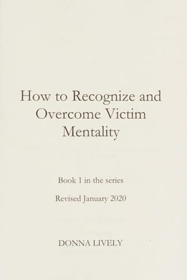Capa de How to recognize and overcome victim mentality