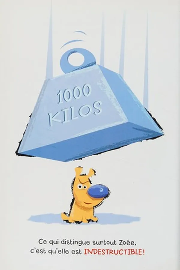 Cover of Zoée l'indestructible