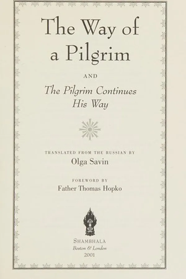 Capa de The way of a pilgrim ; and, A pilgrim continues his way