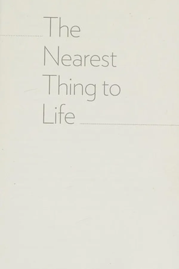 Capa de The nearest thing to life
