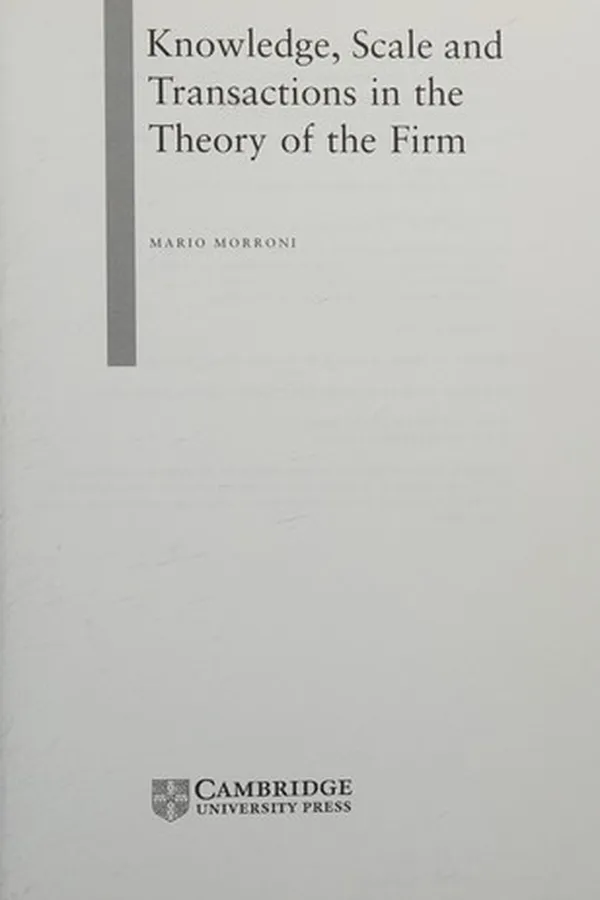 Capa de KNOWLEDGE, SCALE AND TRANSACTIONS IN THE THEORY OF THE FIRM