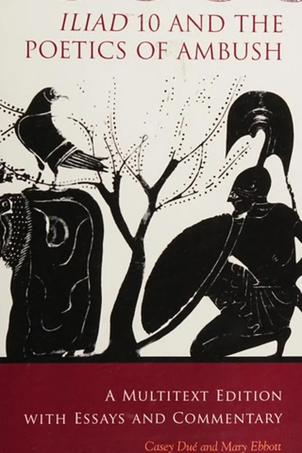 Capa de Iliad 10 and the poetics of ambush