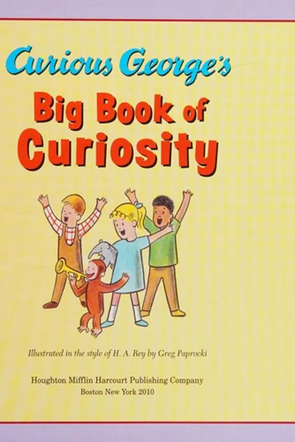 Capa de Curious George's big book of curiosity