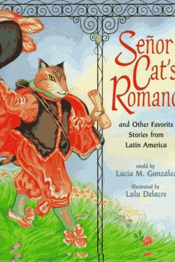 Capa de Señor Cat's romance and other favorite stories from Latin America