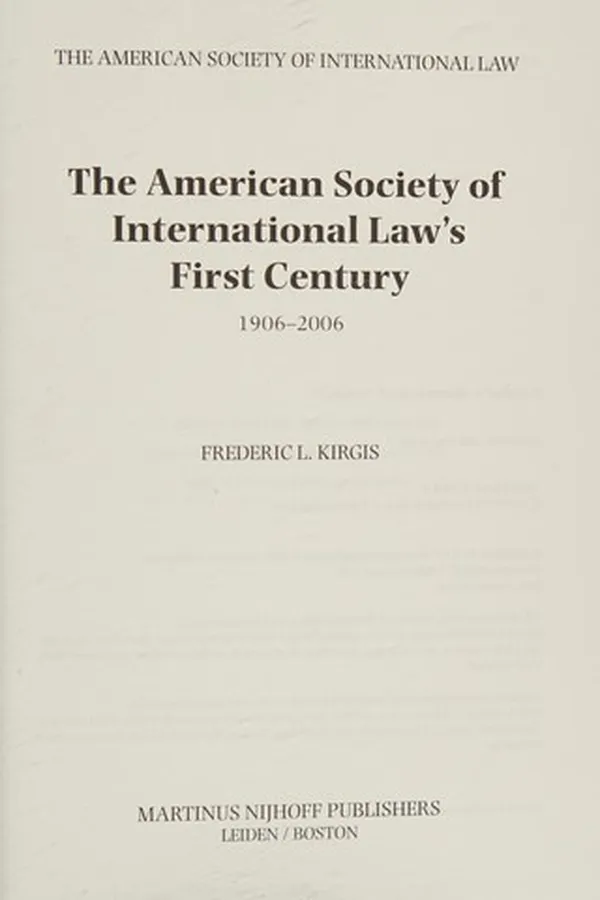 Capa de The American Society of International Law's first century