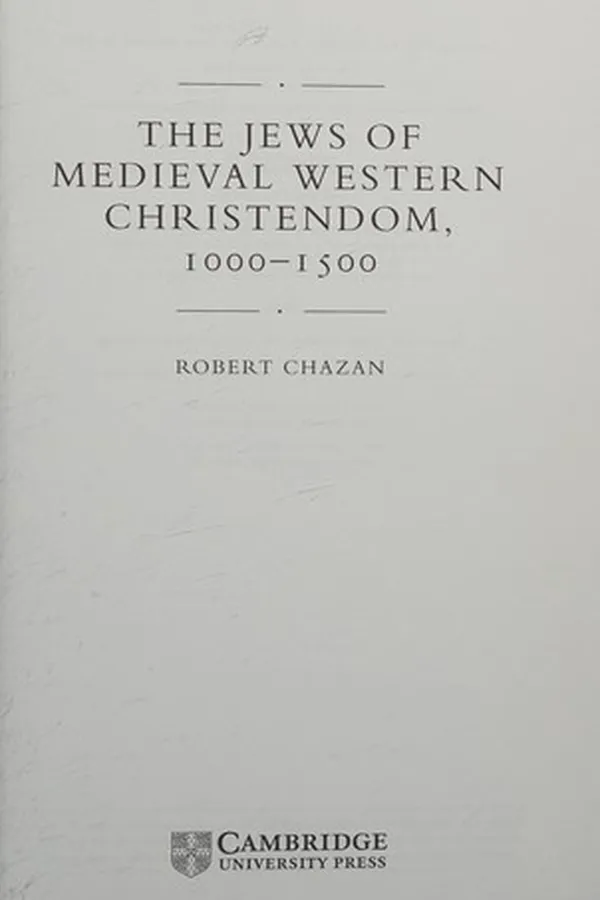 Capa de The Jews of Medieval Western Christendom, 1000-1500