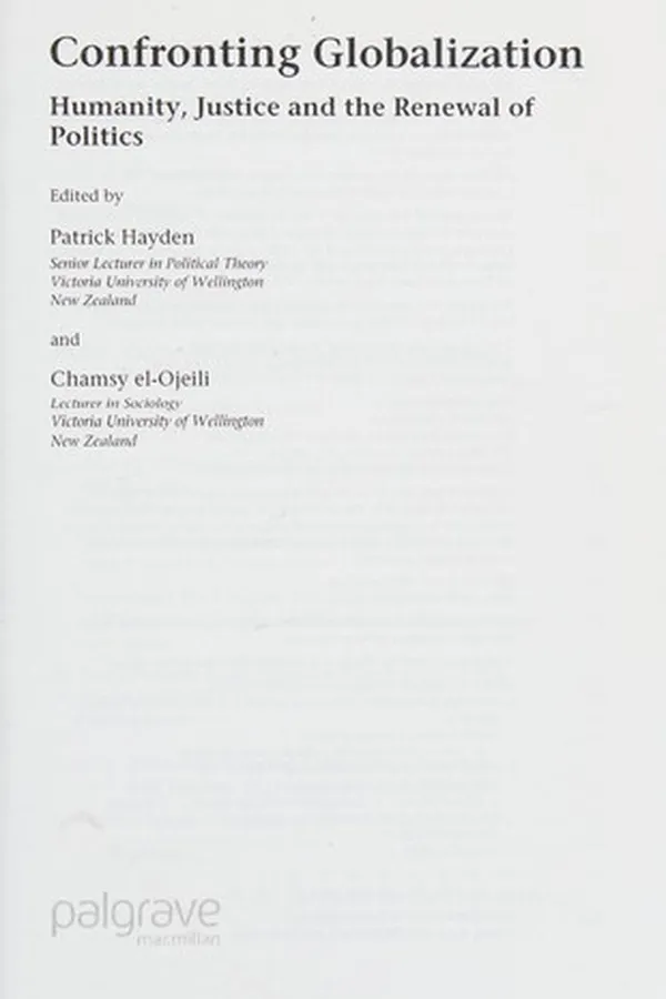 Capa de CONFRONTING GLOBALIZATION: HUMANITY, JUSTICE AND THE RENEWAL OF POLITICS; ED. BY PATRICK HAYDEN