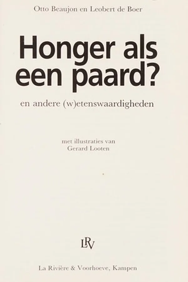 Capa de Honger als een paard?