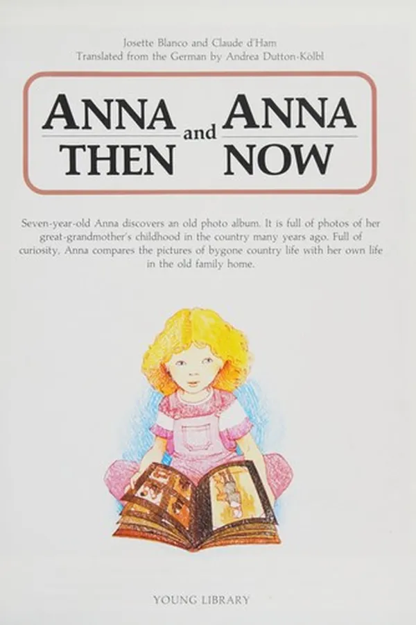 Capa de Anna then and Anna now
