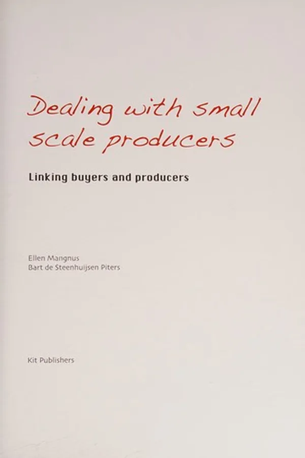 Cover of Dealing with small scale producers
