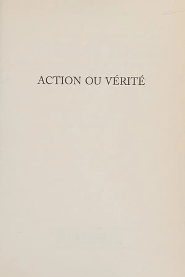 Capa de Action ou vérité